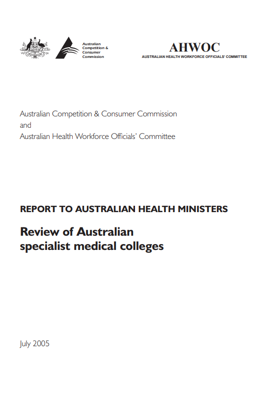 Review of Aust specialist medical colleges July2005 cover